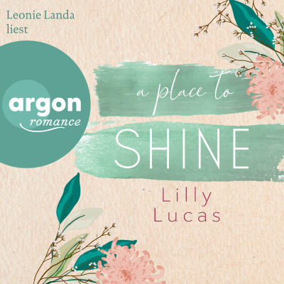 A Place to Shine - Cherry Hill, Band 4 (Ungekürzte Lesung)