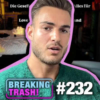 episode Er will nicht mehr SCHWEIGEN! - Breaking Trash #232 artwork
