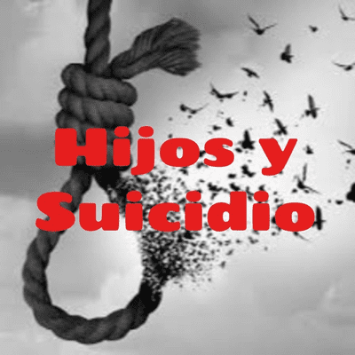 Hijos y Suicidio