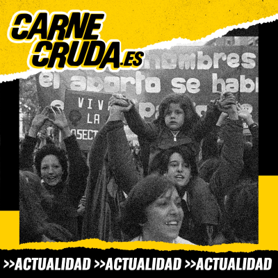 episode Prohibido abortar: memoria oculta del aborto en España (CARNE CRUDA #1523) artwork