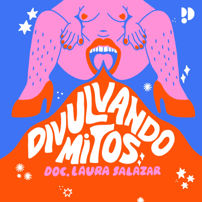 episode Tienes que sangrar la primera vez: Mitos sobre la primera vez artwork