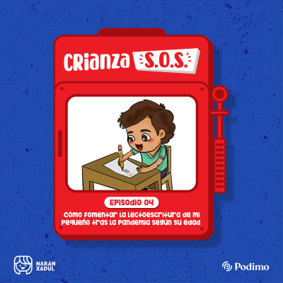 episode Cómo fomentar la lectoescritura de mi pequeño tras la pandemia según su edad artwork