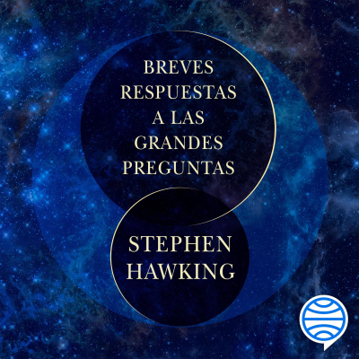 Breves respuestas a las grandes preguntas